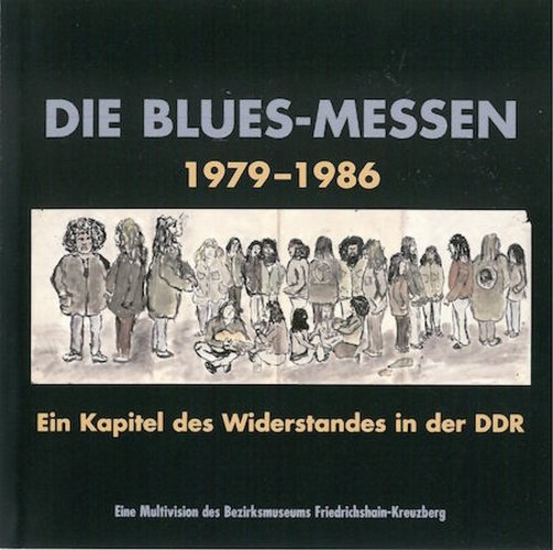 DVD-Cover "Die Blues-Messen 1979-1986" DVD-Cover "Die Blues-Messen 1979-1986"