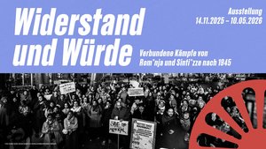 Ausstellungsgrafik Widerstand und Würde
